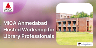MICA Ahmedabad Hosted Workshop for Library Professionals on September 25; Check Details Here